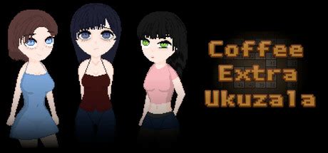 coffee unniex|Coffee Story Extra [v231112v2] [unnie] .